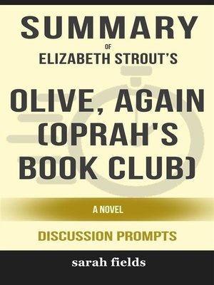 cover image of Summary of Elizabeth Strout 's Olive, Again--A Novel--Discussion Prompts